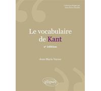 Le vocabulaire de Kant - Jean-Marie Vaysse - Ellipses - Livre