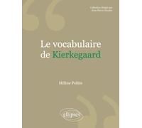 Le vocabulaire de Kierkegaard