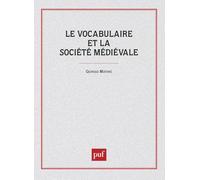 Le vocabulaire de la société médiévale