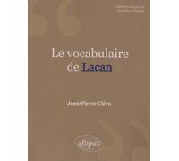 Le vocabulaire de Lacan