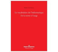 Le vocabulaire de l'informatique De la norme à l'usage - Maria Centrella - Hermann - broché - Etude