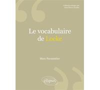 Le vocabulaire de Locke - Marc Parmentier - Ellipses - broché - Scolaire / Universitaire