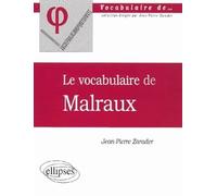 Le vocabulaire de Malraux