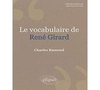 Le Vocabulaire de René Girard