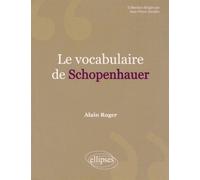 Le Vocabulaire De Schopenhauer
