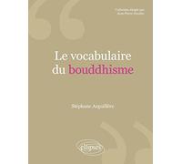 Le vocabulaire du bouddhisme