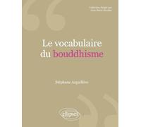 Le vocabulaire du bouddhisme