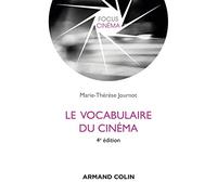 Le vocabulaire du cinéma - 4e édition