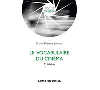 Le vocabulaire du cinéma - 5e éd.