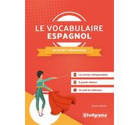 Le vocabulaire espagnol 60 fiches thématiques - Maribel Molio - Studyrama Eds - Poche - Méthode de langue