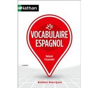 Le Vocabulaire espagnol - Repères pratiques n° 57 Hélène Hernandez (Auteur)