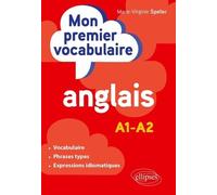 Le Vocabulaire Indispensable En Anglais A1-A2