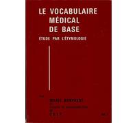 Le vocabulaire médical de base (2 volumes)