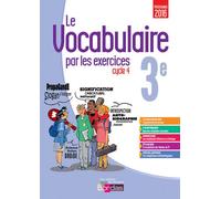 Le vocabulaire par les exercices 3e 2017 Cahier d'exercices Cahier d'exercices élève - Thomas Gargallo - Bordas - broché - Scolaire / Universitaire
