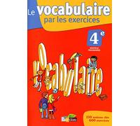 Le vocabulaire par les exercices 4e