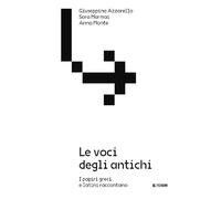 Le voci degli antichi. I papiri greci e latini