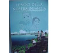 Le voci della nostra infanzia