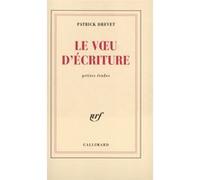 Le Voeu d'écriture Patrick Drevet (Auteur)