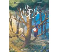 Le Voeu - Pierre Joly - La Gouttiere Eds De - cartonné - Bande dessinée