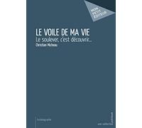 Le Voile de ma vie