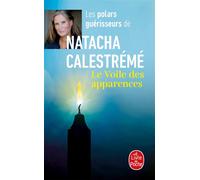 Le Voile des apparences - Natacha Calestrémé - Lgf - Poche - Roman