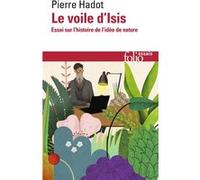 Le voile d'Isis Pierre Hadot (Auteur)