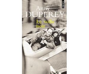 Le Voile noir - Anny Duperey - Points - Poche - Récit