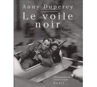 Le Voile noir - Anny Duperey - Seuil - relié - Récit