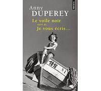 Le Voile Noir - Suivi De Je Vous Écris