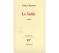 Le Voile - Violaine Massenet - Gallimard - broché - Livre