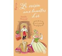 Les Quatre Amies - Tome 2 - Le Voisin Aux Lunettes D'or