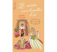 Les Quatre Amies - Tome 2 - Le Voisin Aux Lunettes D'or