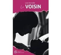 Le Voisin Lola Doinelle (Auteur)