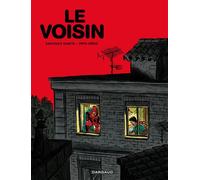 Le Voisin - Santiago Garcia - Dargaud - cartonné - Bande dessinée