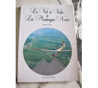 Le Vol à voile à la Montagne Noire