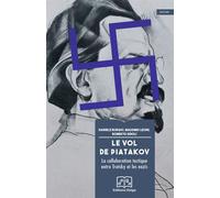 Le Vol de Piatakov La collaboration tactique entre Trotsky et les nazis - Daniele Burgio - Delga - broché - Essai