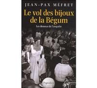 Le Vol des bijoux de la Bégum Jean-Pax Mefret (Auteur)