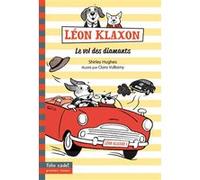 Le vol des diamants Clara Vulliamy (Illustration), Shirley Hughes (Auteur), Karine Chaunac (Traduction)