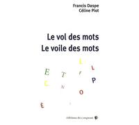 Le Vol Des Mots, Le Voile Des Mots