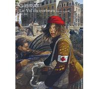 Jean-Pierre Gibrat – Le vol du corbeau – L'intégrale – Relié – Bande dessinée – Dupuis