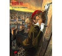 Le Vol du corbeau, tome 1
