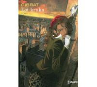 Le vol du corbeau Volume 1