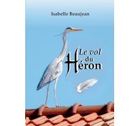Le Vol du Héron
