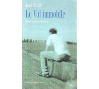 LE VOL IMMOBILE