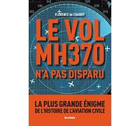 LE VOL MH370 N'A PAS DISPARU