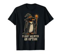Le vol n'a jamais été Une Option Un bâton de sorcière Amusant en Forme de Pingouin T-Shirt Graphique avec Valeur