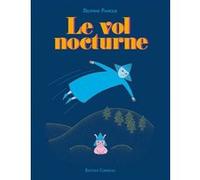 Le vol nocturne Delphine Panique (Auteur)