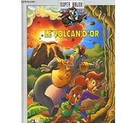 Le volcan d'or