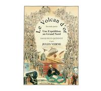 Le Volcan d'or: Une Expédition au Grand Nord