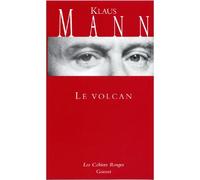 Le volcan (*) - Klaus Mann - Grasset - broché - Roman